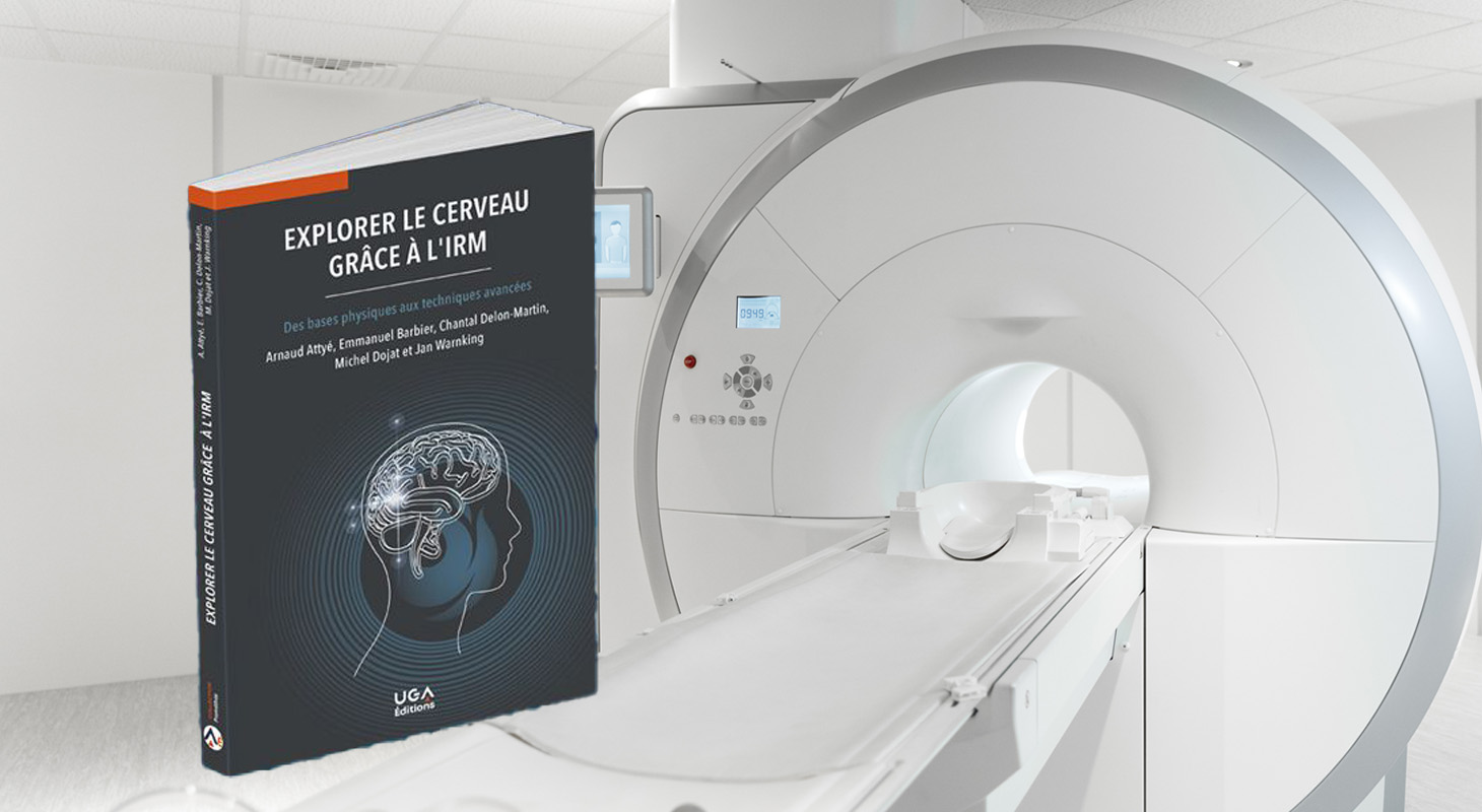 Couverture de l'ouvrage "Explorer le cerveau grâce à l'IRM"